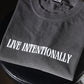 Live Intentionally