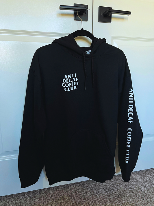 Anti Decaf Coffee Club Hoodie